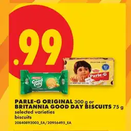 No Frills PARLE-G ORIGINAL, 300 g or BRITANNIA GOOD DAY BISCUITS, 75 g offer