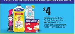 Loblaws FEBREZE AIR EFFECTS 250 G, CAR 2 ML, BATHROOM 7.5 ML, MR. CLEAN LIQUIDS 1.2 L, ERASERS 2/3'S offer