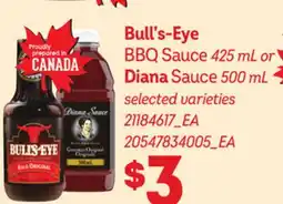 Loblaws BULL'S-EYE BBQ SAUCE, 425 ML OR DIANA SAUCE, 500 ML offer