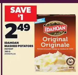 Loblaws IDAHOAN MASHED POTATOES offer