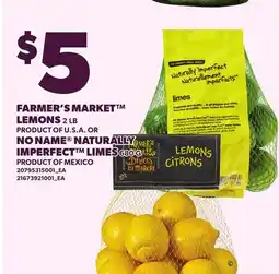 Loblaws FARMER'S MARKET LEMONS, 2 LB OR NO NAME NATURALLY IMPERFECT LIMES offer