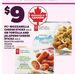 Loblaws PC MOZZARELLA CHEESE STICKS, 454G, OR TORTILLA AND JALAPENO CHEESE STICKS, 345G offer