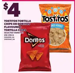 Loblaws TOSTITOS TORTILLA CHIPS OR DORITOS FLAVOURED TORTILLA CHIPS offer
