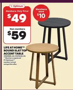 Loblaws LIFE AT HOME ROUND SLAT TOP ACCENT TABLE offer