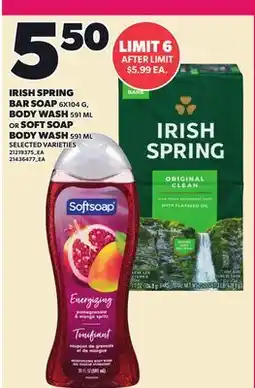 Loblaws IRISH SPRING BAR SOAP, 6X104 G, BODY WASH, 591 ML OR SOFT SOAP BODY WASH, 591 ML offer