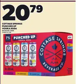 Loblaws COTTAGE SPRINGS PUNCHED UP VODKA SODA, 8X355ML CANS offer
