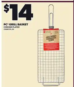 Loblaws PC GRILL BASKET CHROME PLATED offer