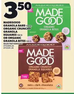 Loblaws MADEGOOD GRANOLA BARS, 120 G, ORGANIC CRUNCHY GRANOLA SQUARES, 150 G OR ORGANIC GRANOLA BITES offer