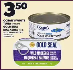 Loblaws OCEAN'S WHITE TUNA, 170G OR GOLD SEAL MACKEREL, 115G offer