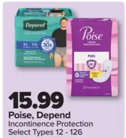 PharmaChoice Poise, Depend Incontinence Protection offer