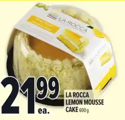 Metro LA ROCCA LEMON MOUSSE CAKE offer