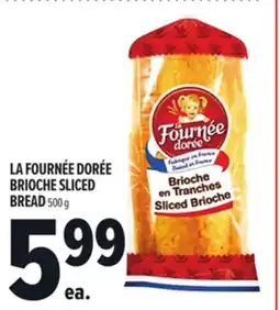 Metro LA FOURNÉE DORÉE BRIOCHE SLICED BREAD offer