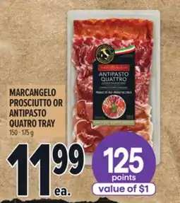 Metro MARCANGELO PROSCIUTTO OR ANTIPASTO QUATRO TRAY offer