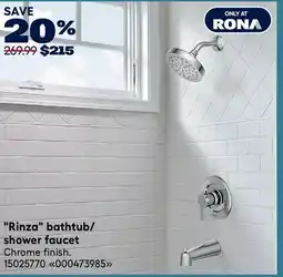 RONA Rinza bathtub/ shower faucet offer