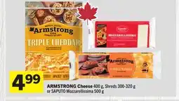 Foodland ARMSTRONG Cheese g 300-320 g or SAPUTO Mozzarellissima 500 g offer