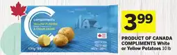 Foodland COMPLIMENTS White or Yellow Potatoes offer