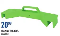 Canac Framing Tool 16 in offer