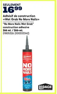 RONA No More Nails Wet Grab construction adhesive offer