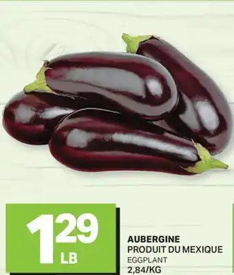 L'Intermarché AUBERGINE | EGGPLANT offer