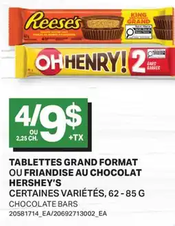 L'Intermarché TABLETTES GRAND FORMAT OU FRIANDISE AU CHOCOLAT | CHOCOLATE BARS offer