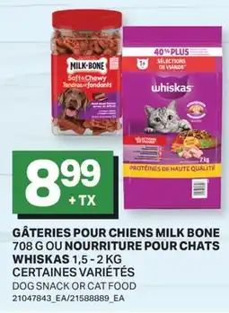 L'Intermarché GÂTERIES POUR CHIENS 708G OU NOURRITURE POUR CHATS | DOG SNACK OR CAT FOOD offer