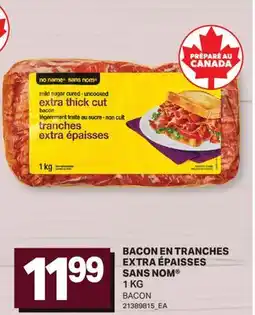 L'Intermarché BACON EN TRANCHES EXTRA ÉPAISSES | BACON offer