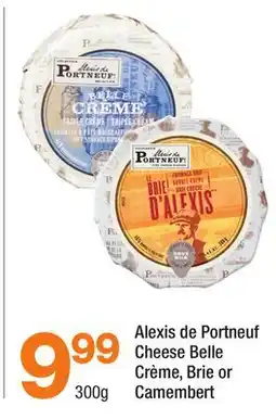 Highland Farms Alexis de Portneuf Cheese Belle Crème, Brie or Camembert offer