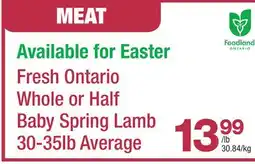 Highland Farms Fresh Ontario Whole or Half Baby Spring Lamb offer