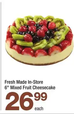 Highland Farms Fresh Made In-Store 6 Mixed Fruit Cheesecake offer