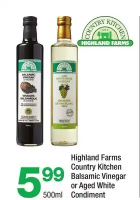 Highland Farms Highland Farms Country Kitchen Balsamic Vinegar or Aged White Condiment offer