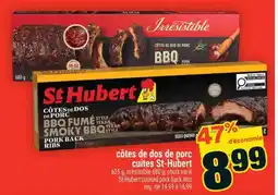 Super C CÔTES DE DOS DE PORC CUITES ST-HUBERT offer