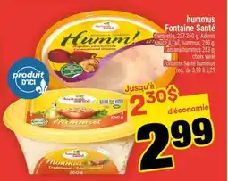 Super C Hummus Fontaine Santé offer