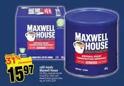Super C Café Moulu Maxwell House offer