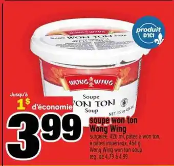 Super C SOUPE WON TON WONG WING offer