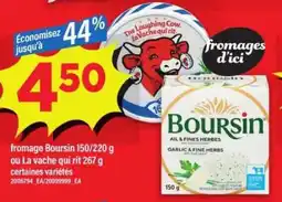 Maxi fromage Boursin 150/220 g ou La Vache qui rit 267 g offer