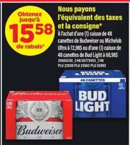 Maxi Budweiser ou Michelob Ultra offer
