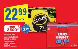 Maxi boisson de malt alcoolisée Bud Light Chelada ou Mike's Hard Lemonade offer
