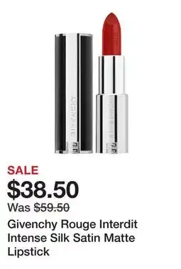 Sephora Givenchy Rouge Interdit Intense Silk Satin Matte Lipstick offer