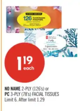 Shoppers Drug Mart NO NAME 2-PLY (126's) or PC 3-PLY (78's) FACIAL TISSUES offer