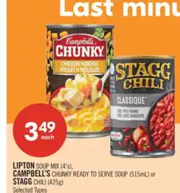 Shoppers Drug Mart LIPTON SOUP MIX (4's), CAMPBELL'S CHUNKY READY TO SERVE SOUP (515mL) or STAGG CHILI (425g) offer