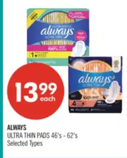 Shoppers Drug Mart ALWAYS ULTRA THIN PADS offer