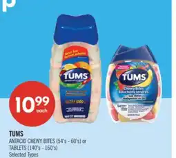 Shoppers Drug Mart TUMS ANTACID CHEWY BITES (54's-60's) or TABLETS (140's offer