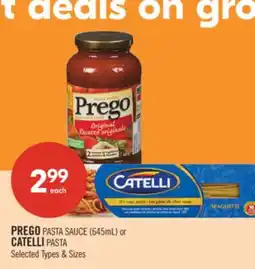 Shoppers Drug Mart PREGO PASTA SAUCE (645ml) or CATELLI PASTA offer