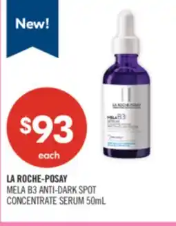 Shoppers Drug Mart LA ROCHE-POSAY MELA B3 ANTI-DARK SPOT CONCENTRATE SERUM offer