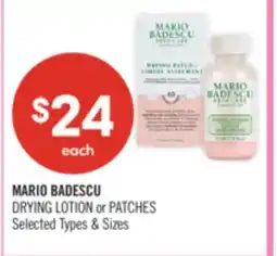 Shoppers Drug Mart MARIO BADESCU DRYING LOTION or PATCHES offer