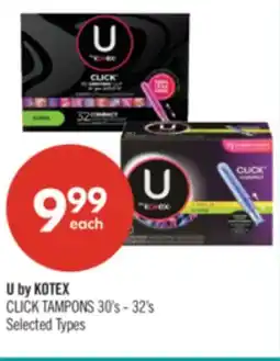Shoppers Drug Mart U by KOTEX CLICK TAMPONS offer