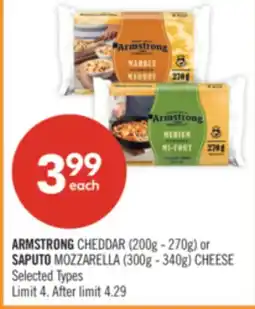 Shoppers Drug Mart ARMSTRONG CHEDDAR (200g - 270g) or SAPUTO MOZZARELLA (300g - 340g) CHEESE offer
