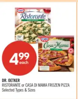 Shoppers Drug Mart DR. OETKER RISTORANTE or CASA DI MAMA FROZEN PIZZA offer