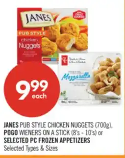 Shoppers Drug Mart JANES PUB STYLE CHICKEN NUGGETS (700g) POGO WIENERS ON A STICK (8's-10's) or offer