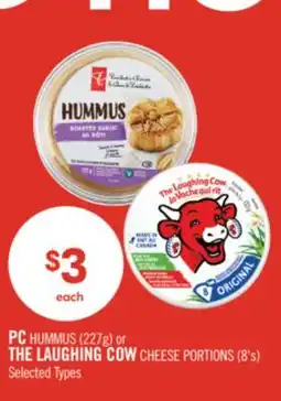 Shoppers Drug Mart PC HUMMUS (227g) or THE LAUGHING COW CHEESE PORTIONS (8's) offer